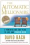 The Automatic Millionaire, by David Bach