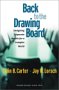 Back to the Drawing Board, by Colin B. Carter and Jay W. Lorsch 