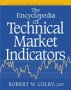 The Encyclopedia Of Technical Market Indicators, Second Edition, by Robert Colby