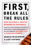 First, Break All the Rules, by Marcus Buckingham and Curt Coffman