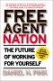 Free Agent Nation, by Daniel H. Pink