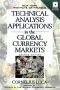 Technical Analysis Applications In The Global Currency Markets
, by Cornelius Luca