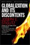 Globalization and its Discontents, by Joseph Stiglitz