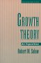 Growth Theory, by Robert M. Solow
