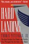 Hard Landing, by Thomas Petzinger and Thomas Petzinger, Jr.