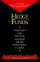 Hedge Funds, by Jess Lederman and Robert A. Klein