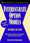 Interest-Rate Option Models, by Riccardo Rebonato