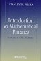 Introduction to Mathematical Finance, by Stanley R. Pliska