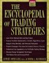 The Encyclopedia of Trading Strategies, by Jeffrey Owen Katz and Donna L. McCormick 