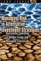 Managing Risk in Alternative Investment Strategies, by Lars Jaeger