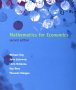 Mathematics for Economics, by Michael Hoy, John Livernois, Chris McKenna, Ray Rees, Thanasis Stengos