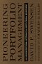 Pioneering Portfolio Management, by David F. Swensen