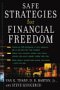Safe Strategies for Financial Freedom, by Van K. Tharp, D.R. Barton, Steve Sjuggerud