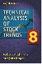 Technical Analysis of Stock Trends, by Robert Edwards, John Magee, W.H.C. Bassetti