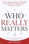 Who Really Matters, by Art Kleiner