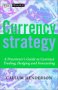 Currency Strategy , by Callum Henderson