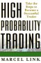 High Probability Trading, by Marcel Link