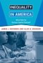 Inequality in America, by James J. Heckman (Author), Alan B. Krueger (Author), Benjamin M. Friedman (Editor) 