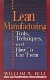 Lean Manufacturing, by William Feld