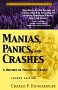 Manias, Panics, and Crashes, by Charles P. Kindleberger