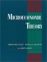 Microeconomic Theory, by Andreu Mas-Colell, Michael D. Whinston, and Jerry Green