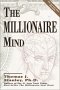 The Millionaire Mind, by Thomas Stanley