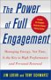 The Power of Full Engagement, by Jim Loehr and Tony Schwartz