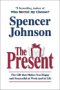 The Present, by Spencer Johnson