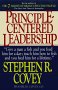 Principle-Centered Leadership, by Stephen Covey