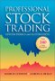 Professional Stock Trading, by Mark R. Conway and Aaron N. Behle 