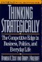 Thinking Strategically, by Avinash Dixit and Barry Nalebuff (Contributor)