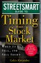 StreetSmart Guide to Timing the Stock Market, by Colin Alexander
