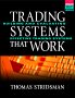 Trading Systems that Work, by Thomas Stridsman