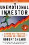 The Unemotional Investor, by Robert Sheard and Tom Gardner