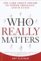 Who Really Matters, by Art Kleiner